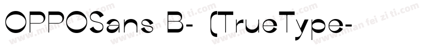 OPPOSans B-常规(TrueType字体转换